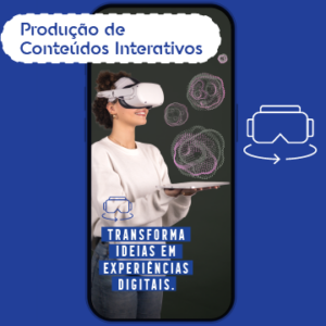 Curso profissional de Produção de Conteúdos Interativos